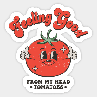 Feeling good Sticker